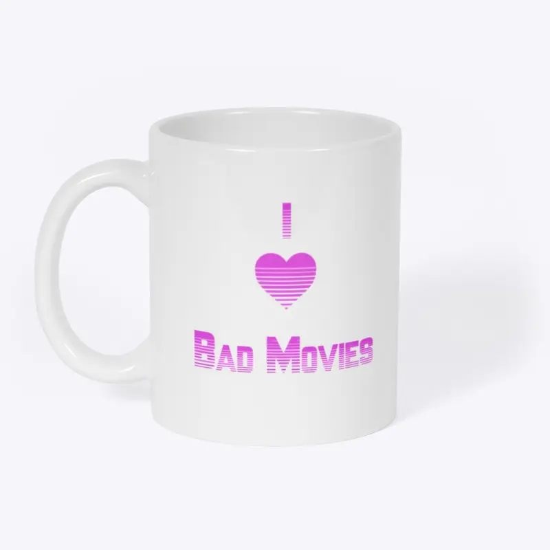 I Heart Bad Movies